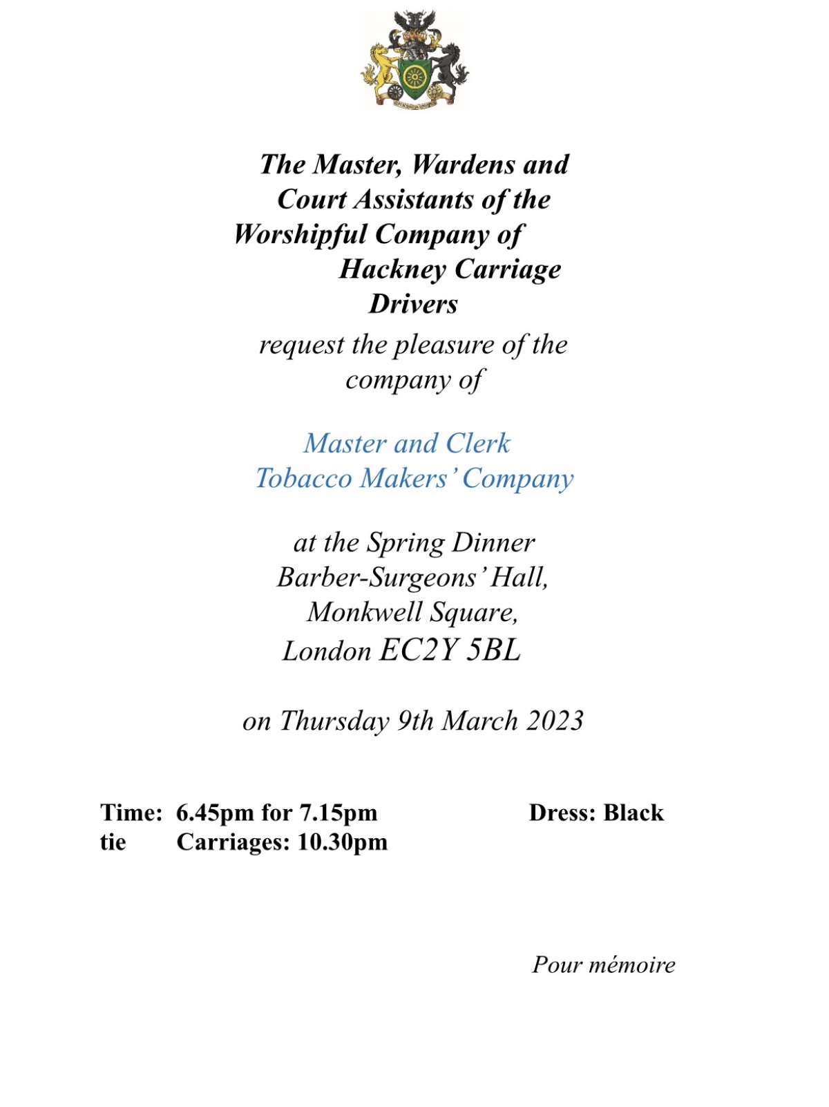 The Worshipful Co of Hackney Carriage Drivers Spring Dinner Barber Surgeons' Hall